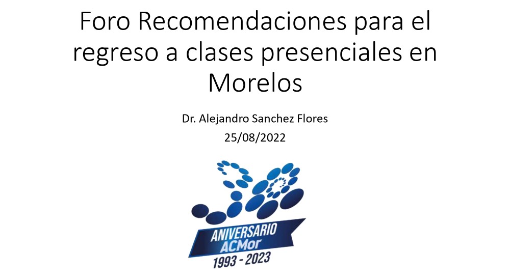 Foro Recomendaciones para el regreso a clases presenciales en Morelos